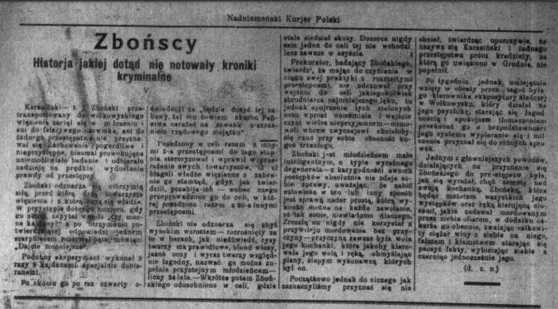 "Збоньские. История, которую до этого не фиксировали криминальные хроники". Источник Nadniemeński kurjer polski. 22 августа 1924 года. Эта серия публикаций из гродненской газеты легла в основу данной статьи